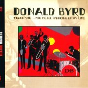 Donald Byrd ‎- Thank You … For F.U.M.L. (Funking Up My Life) (1978/2002) CD-Rip