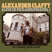 Alexander Claffy - Alive in Philadelphia, Vol 1 (Live) (2026) [Hi-Res]