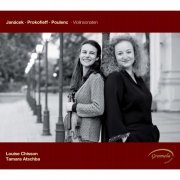 Louise Chisson & Tamara Atschba - Janáček, Prokofiev & Poulenc: Violinsonaten (2013)