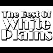 White Plains - The Best of White Plains (2009)