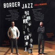 Nicolas Prost - Border Jazz (2022) Hi-Res