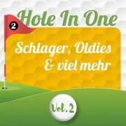 VA - Hole in One - Schlager, Oldies & viel mehr, Vol. 2 (2026)