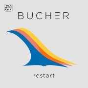 Bucher - Restart (2022)