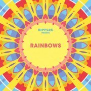 VA - Ripples Presents: Rainbows (2023)