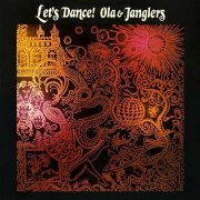 Ola & The Janglers - Let's Dance! (Reissue) (1968)