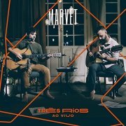 Marvet - Três Rios, ao Vivo (2021)