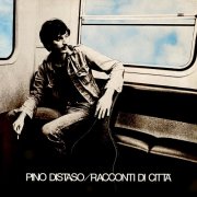 Pino Distaso - Racconti di città (1976)