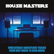 VA - House Masters (2020) flac