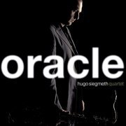 Hugo Siegmeth Quartet - Oracle (2004)