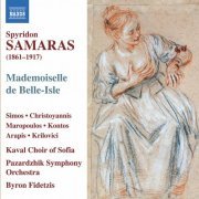 Simos, Christoyannis, Maropoulos, Kontos, Arapis, Krilovici, Pazardzhik Symphony Orchestra, Byron Fidetzis - Samaras: Mademoiselle de Belle-Isle (2021) [Hi-Res]