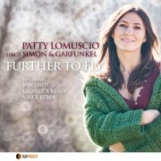 Patty Lomuscio, Jon Davis, Gianluca Renzi, Vince Ector - Further to Fly (Sings Simon & Gurfunkel) (2017)