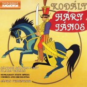 János Ferencsik - Kodaly: Háry János (Complete) (2014)
