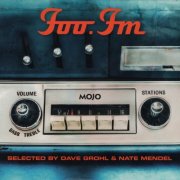VA - Foo.Fm: Selected by Dave Grohl & Nate Mendel (2026)