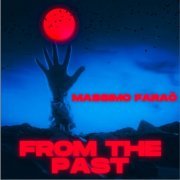 Massimo Faraò - From the Past (2022)