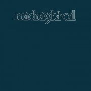 Midnight Oil - Midnight Oil (1978 Remaster) (2014)