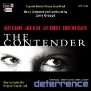 Larry Groupé - The Contender / Deterrence (Original Motion Picture Soundtracks) (2021) [Hi-Res]