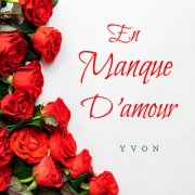 YVON - En manque d'amour (2025)