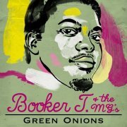 Booker T. & the M.G.'s - Green Onions (2016)