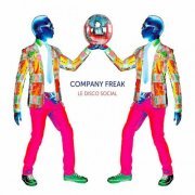 Company Freak - Le Disco Social (2014)