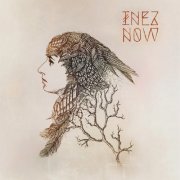 Inez - Now (2020)