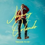 Johnny Orlando - Teenage Fever (2019) Hi-Res