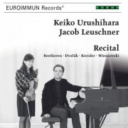 Keiko Urushihara, Jacob Leuschner - Recital Keiko Urushihara / Jacob Leuschner (2015)
