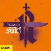 ROME - Parlez-Vous Hate? (2021)