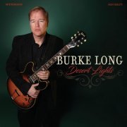Burke Long - Desert Lights (2021)