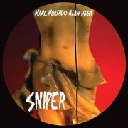 Alan Vega & Marc Hurtado - Sniper (2016)
