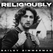 Bailey Zimmerman - Religiously. The Album. (2023) [Hi-Res]