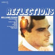 William Fisher Orchestra And Voices - Reflections (1973) Hi Res