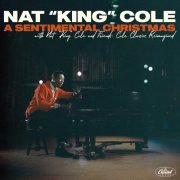 Nat King Cole - A Sentimental Christmas With Nat King Cole And Friends: Cole Classics Reimagined (2021) [E-AC-3 JOC Dolby Atmos]