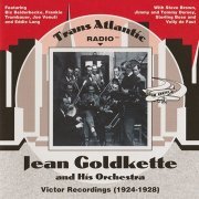 Jean Goldkette And His Orchestra - Victor Recordings (1924-1928)