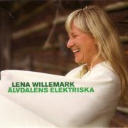 Lena Willemark - Alvdalens elektriska (2006)