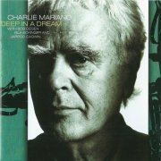 Charlie Mariano - Deep In A Dream(2001) FLAC