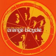 Orange Bicycle – Lets Take A Trip On An Orange Bicycle (The Anthology) (2010)