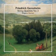 Diogenes Quartet - Friedrich Gernsheim: String Quartets Vol. 3 (2026) [Hi-Res]
