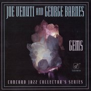 Joe Venuti And George Barnes - Gems (1975)