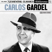 Carlos Gardel - Essential Classics, Vol. 9: Carlos Gardel (2024)