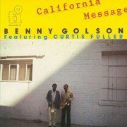 Benny Golson - California Message (1983) CD Rip