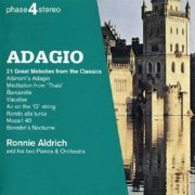 Ronnie Aldrich - Adagio: 21 Great Melodies from Classics (1996)