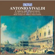 Federico Maria Sardelli, Marcello Gatti, Modo Antiquo - Vivaldi: L'opera per Traversiere - Parte prima: RV 427, 533, 429, 440, 438, 436 (2013)