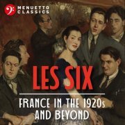 VA - Les Six: France in the 1920s and Beyond (2021)