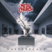 Metal Church - Masterpeace (Remastered, 2025) (2025) Hi Res