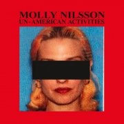 Molly Nilsson - Un-American Activities (Deluxe) (2024)