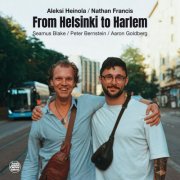 Aleksi Heinola & Nathan Francis - From Helsinki to Harlem (2026)