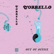 Torrello - Out of Office (2022)