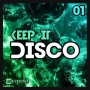 VA - Keep It Disco, Vol. 01 (2022)