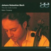 Marc Coppey - J.S. Bach: The Six Cello Suites (2003)