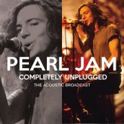 Pearl Jam - Completely Unplugged (2019)